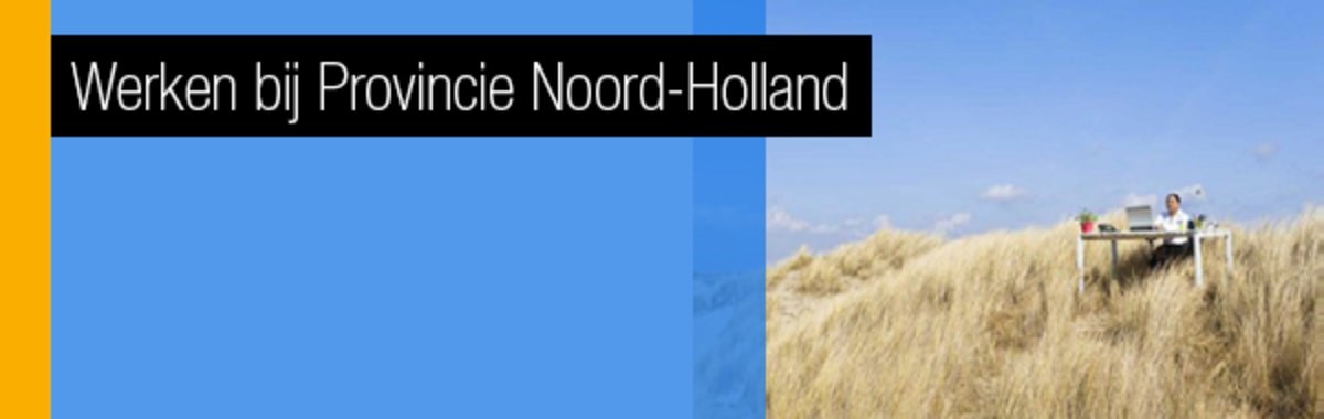 werken bij Provincie Noord-Holland 